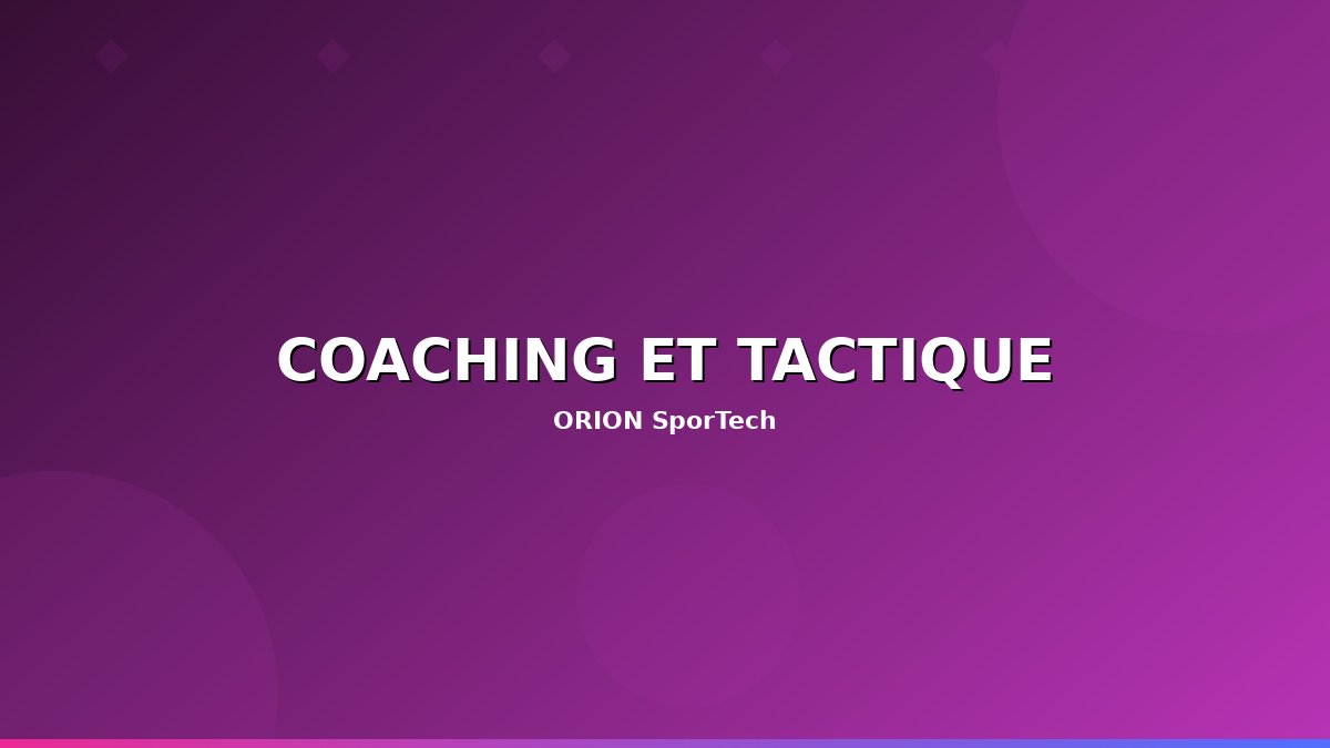 Coaching et tactique sportive